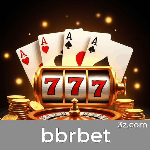 bbrbet: Descubra Estratégias para Jogos de Cassino